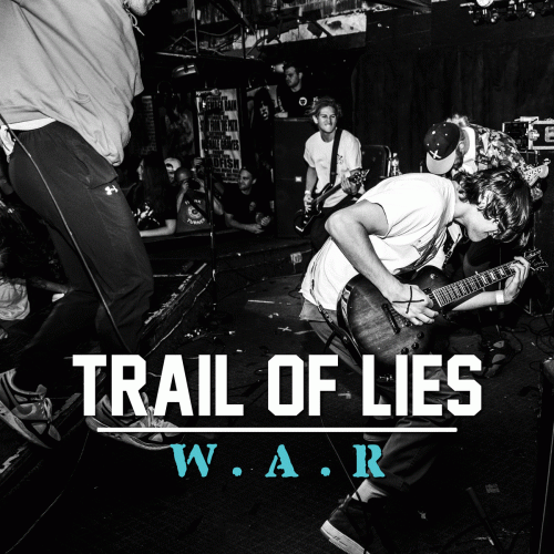 Trail Of Lies : W.A.R.